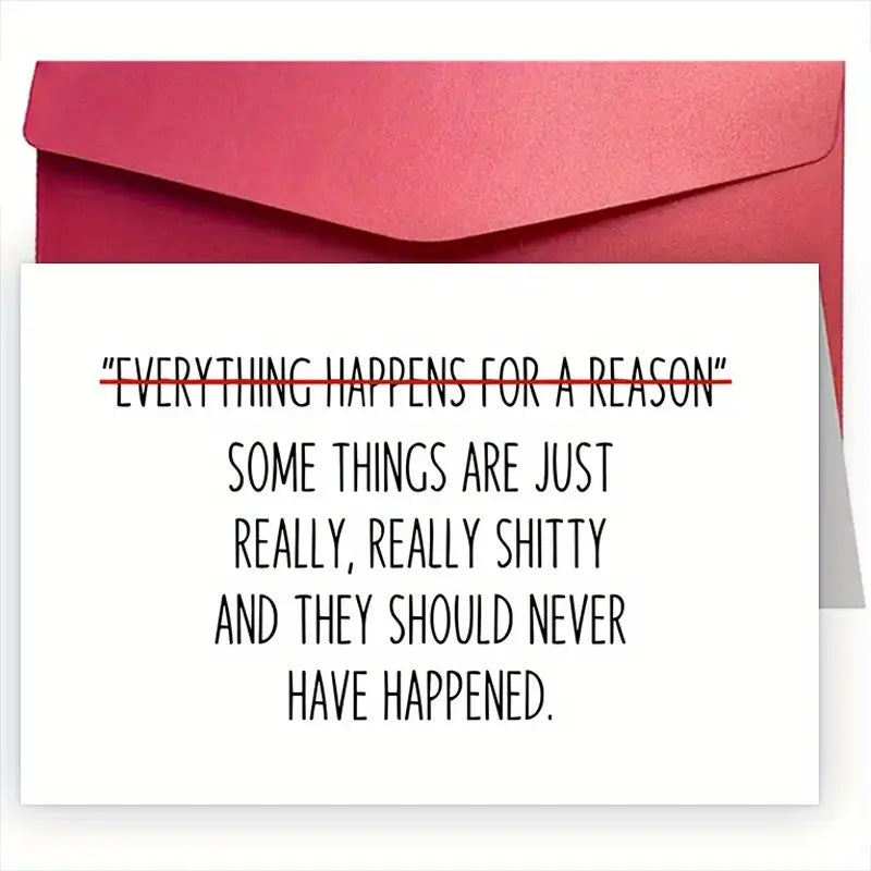Everything Happens for a Reason Card