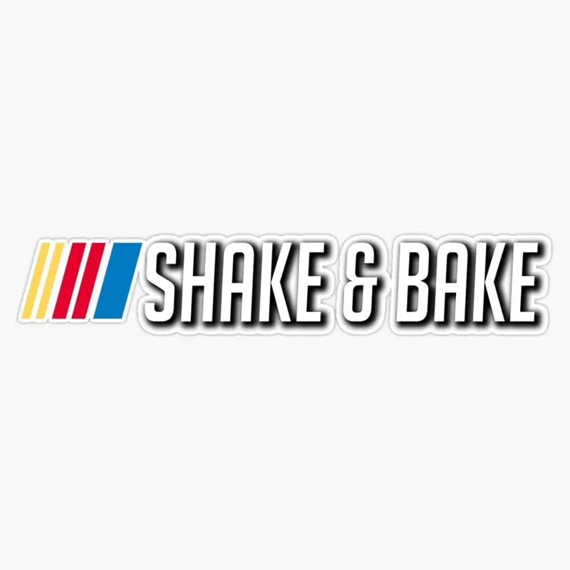 Shake and Bake Sticker