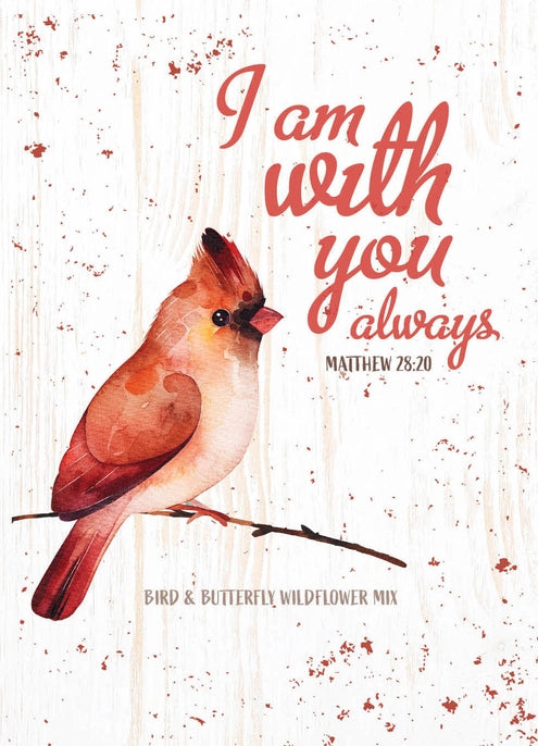 I Am with You Always - Bird & Butterfly Flower Seed Packets