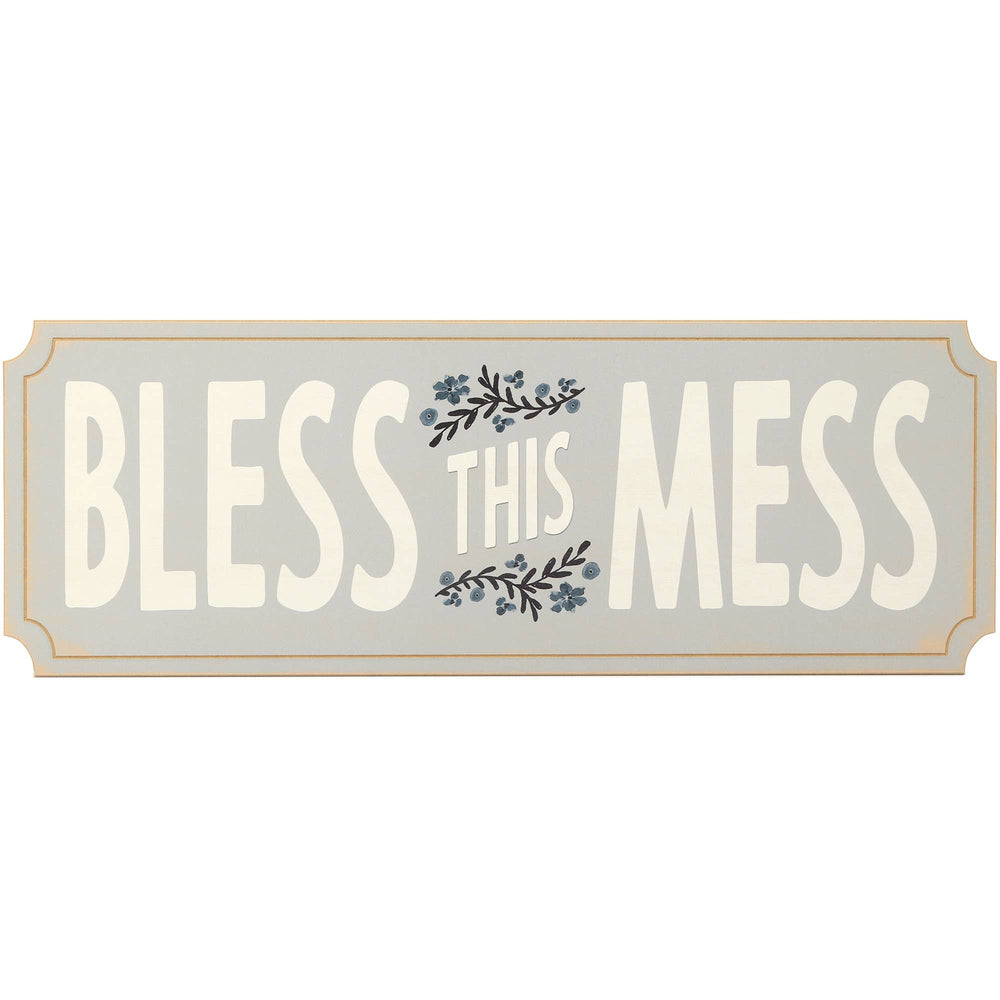 Bless This Mess Wall Sign