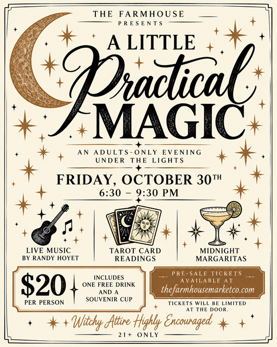 A Little Practical Magic at The Farmhouse Market
